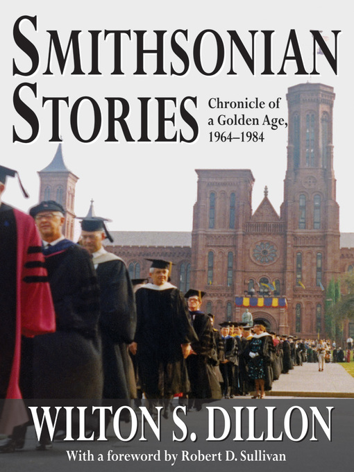 Title details for Smithsonian Stories by Wilton S. Dillon - Available